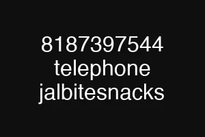 8187397544 telephone jalbitesnacks